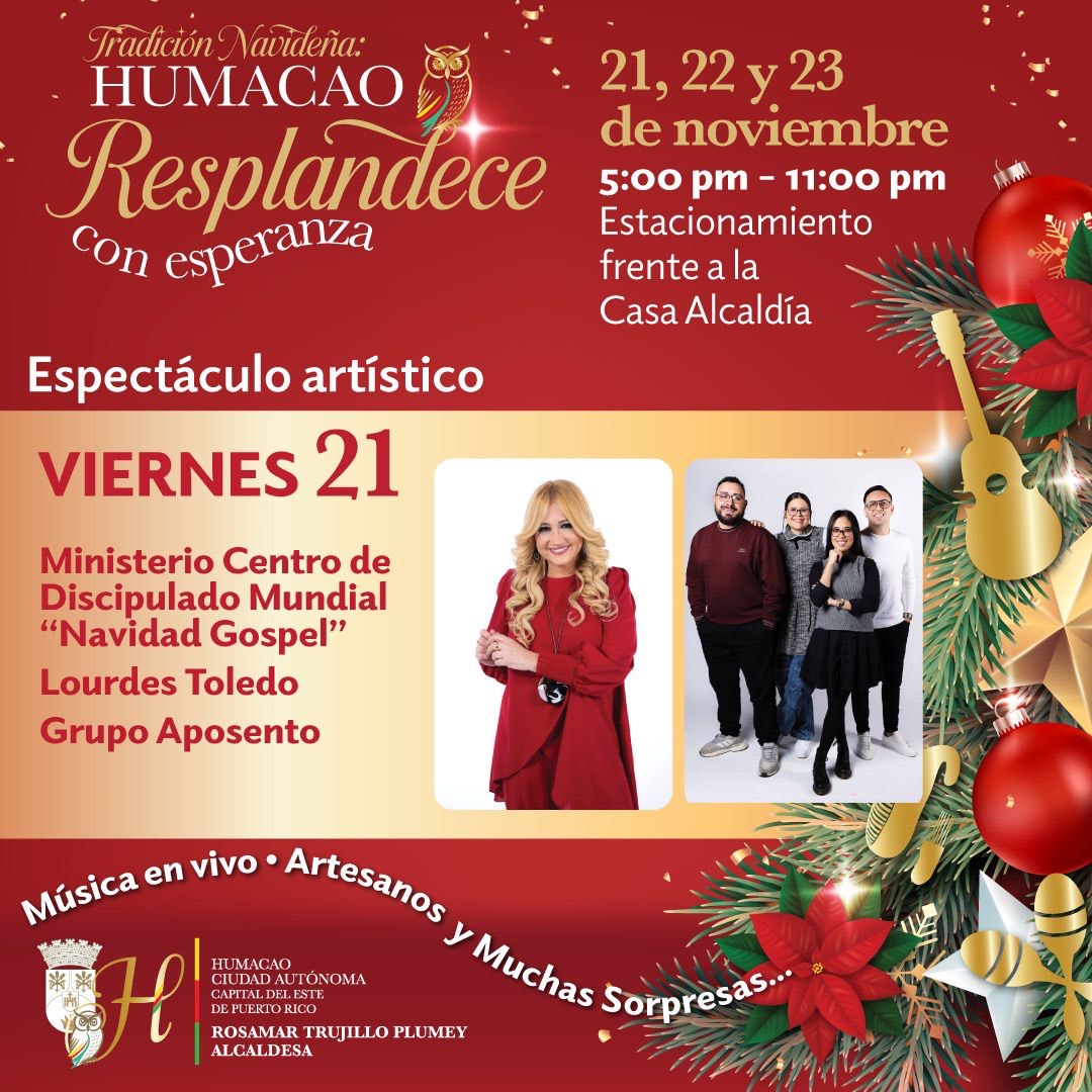 Humacao enciende la Navidad con un fin de semana lleno de arte, fe y esperanza